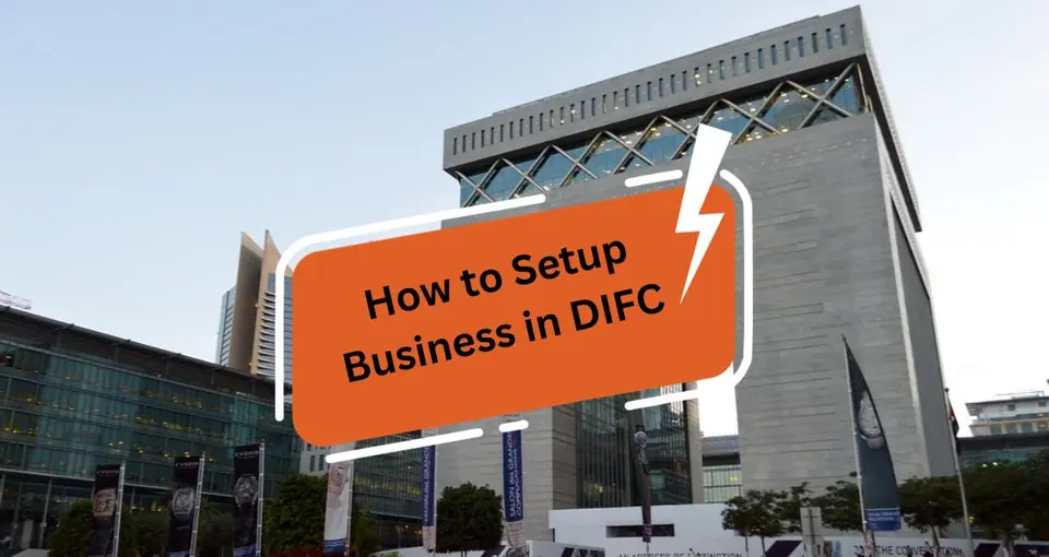 Start A Business In DIFC Dubai