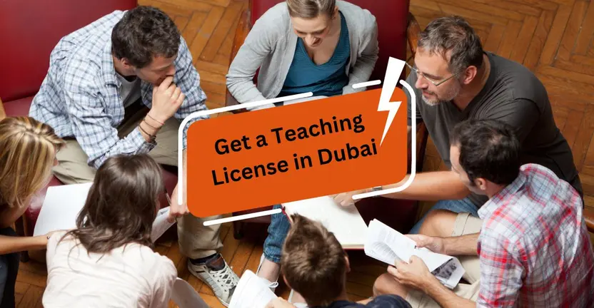 How to Get a Teaching License in Dubai?