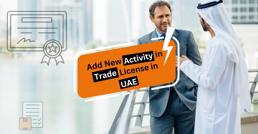 How to Add New Activity in Trade License in UAE?