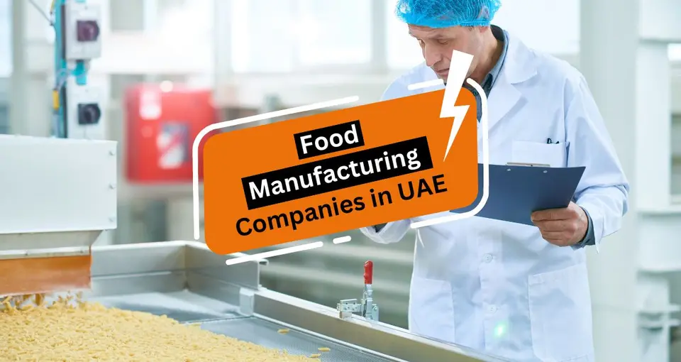 Food Manufacturing Companies in the UAE