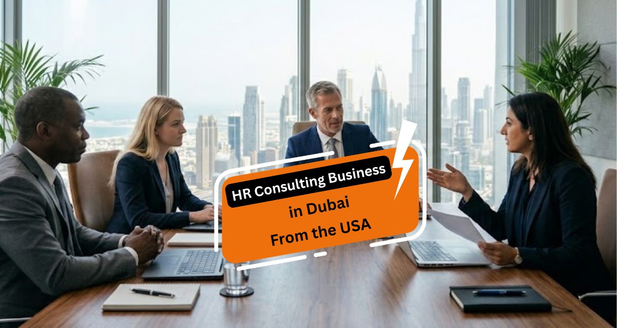 HR consultant business in dubai from USA