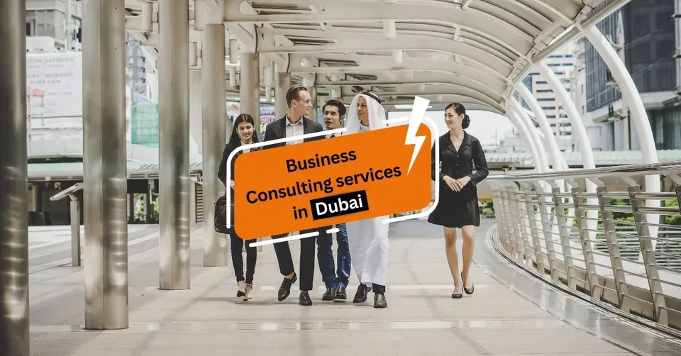 Business Consulting Services in Dubai, UAE