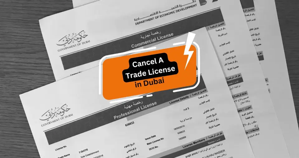 Cancel a Trade License in Dubai