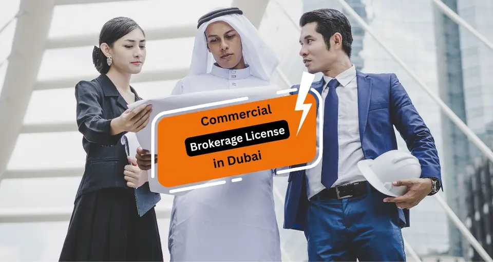 Commercial Brokerage License in Dubai