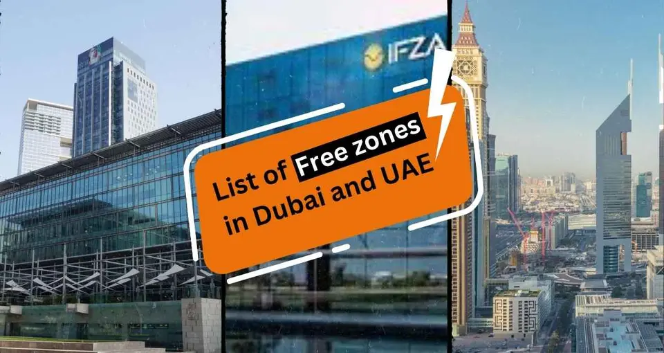 List of Free zones in Dubai and UAE