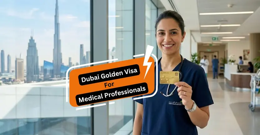 Dubai Golden Visa for Medical Professionals