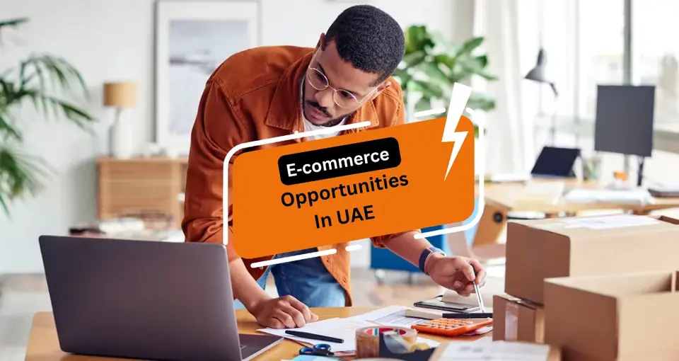 E‑commerce Opportunities & Support in UAE