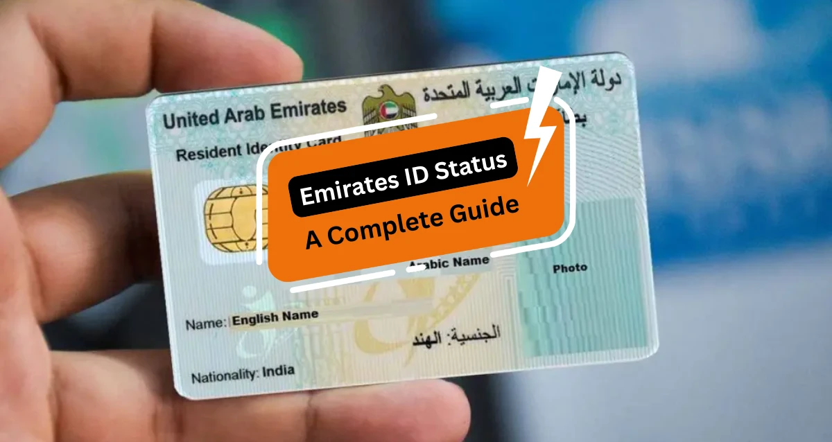 Emirates ID Status: A Complete Guide