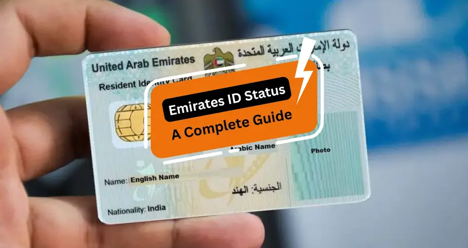 Emirates ID Status: A Complete Guide