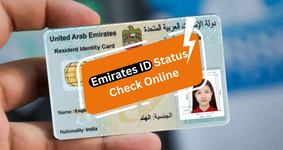 Emirates ID Status Check Online