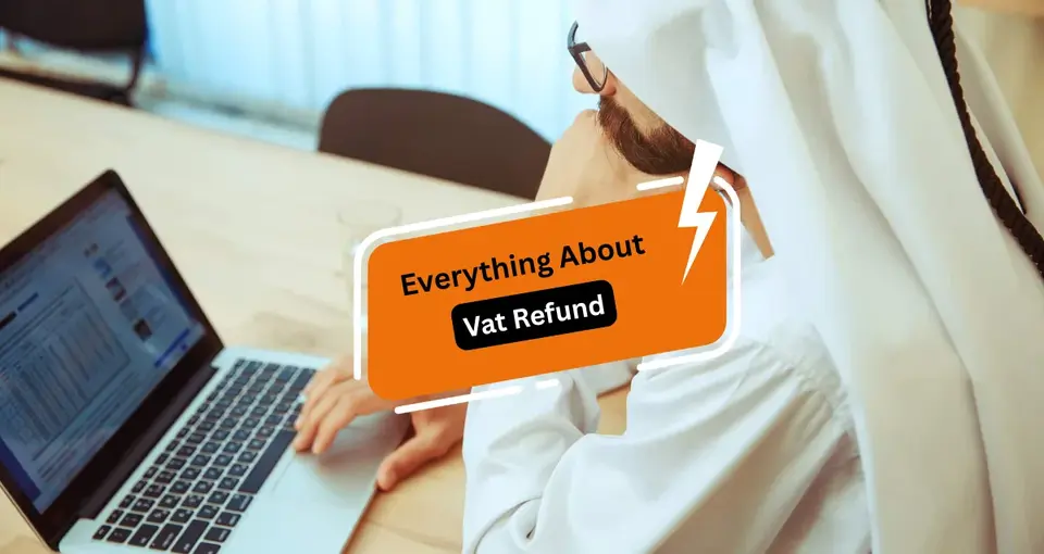 Everything About VAT Refund