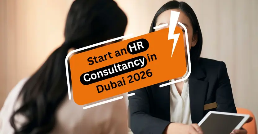 How to Start an HR Consultancy in Dubai 2026?