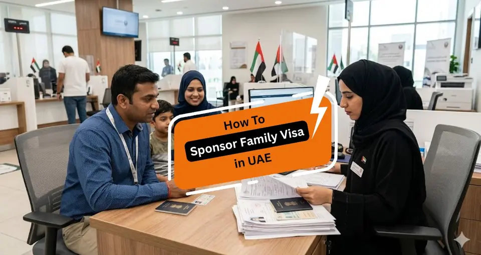 How to Sponsor Family Visa in UAE