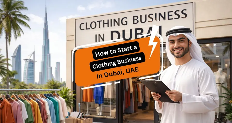 Start a Clothing Business in Dubai UAE