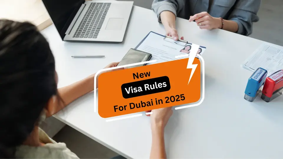 New Visa Rules for Dubai in 2025