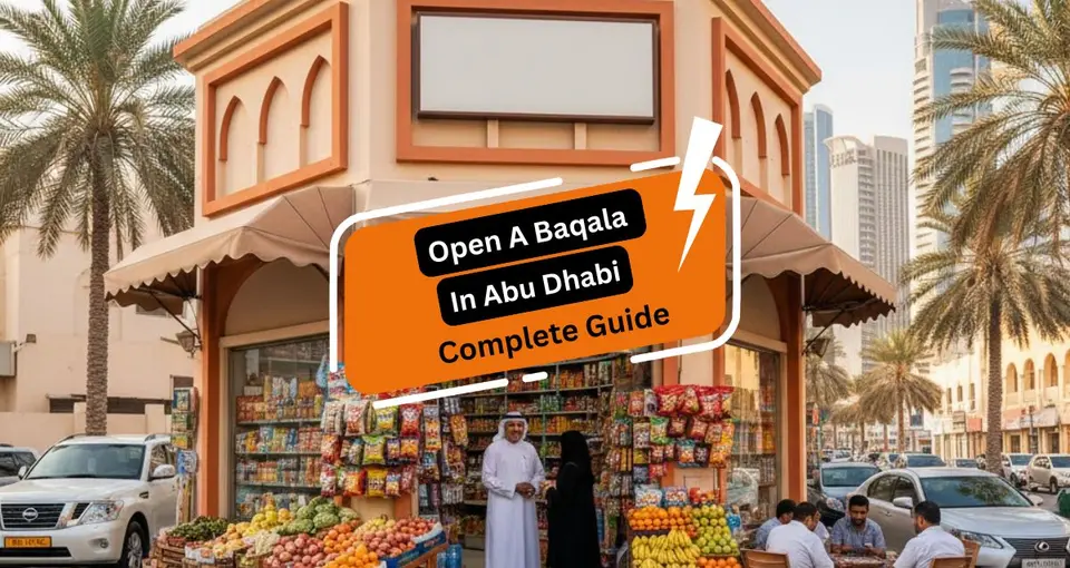 Open A Baqala In Abu Dhabi