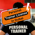 Personal Trainer License in Dubai: 2025 Guide for Indian Professionals