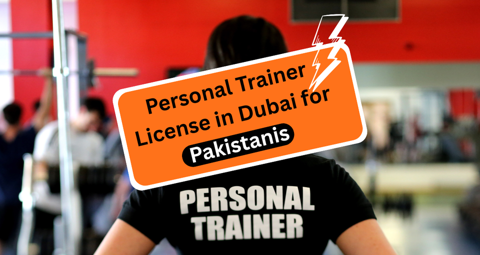 Personal Trainer License in Dubai for Pakistanis
