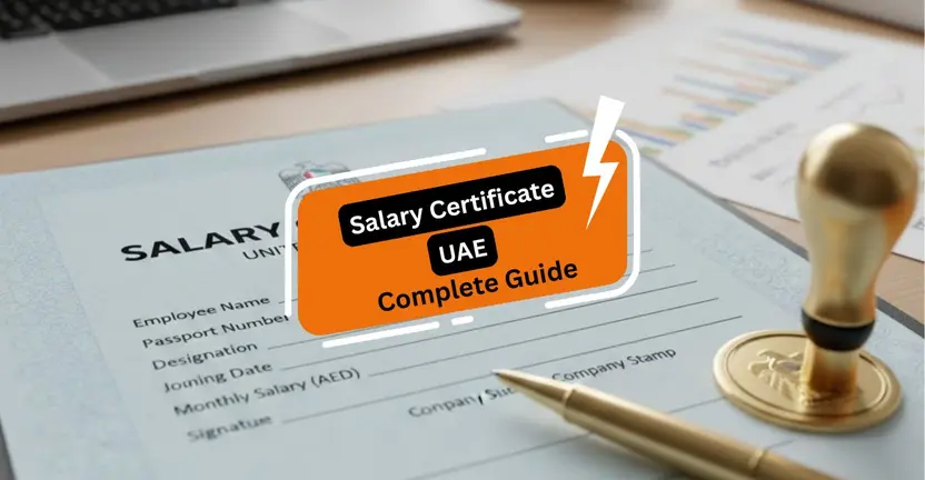Salary Certificate UAE: A Complete Guide