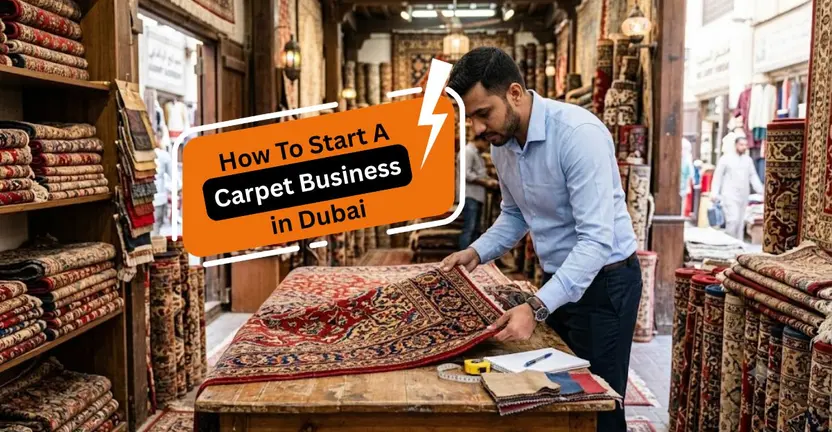 Start a Carpet Trading Business in Dubai