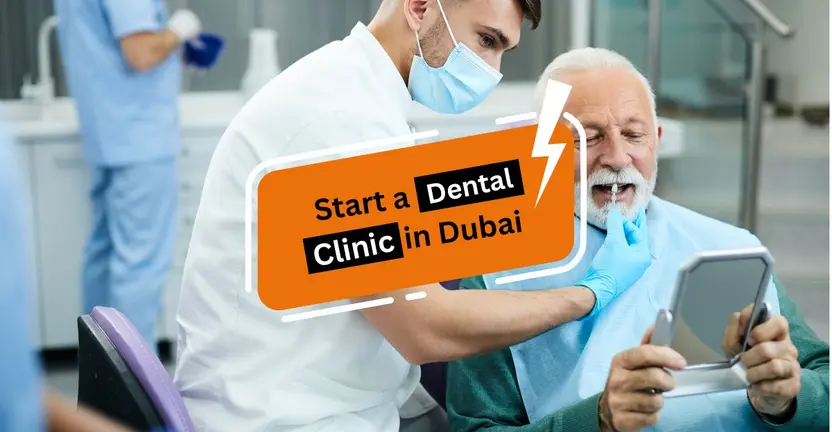 How to Start a Dental Clinic in Dubai?
