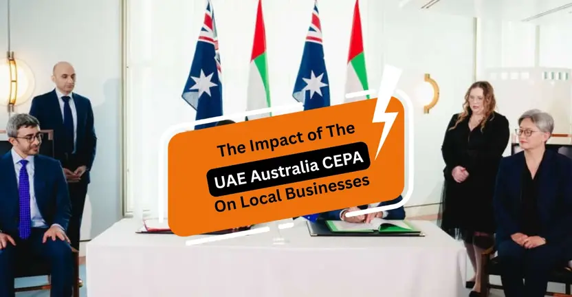 The impact of the UAE Australia CEPA on Local Businesses
