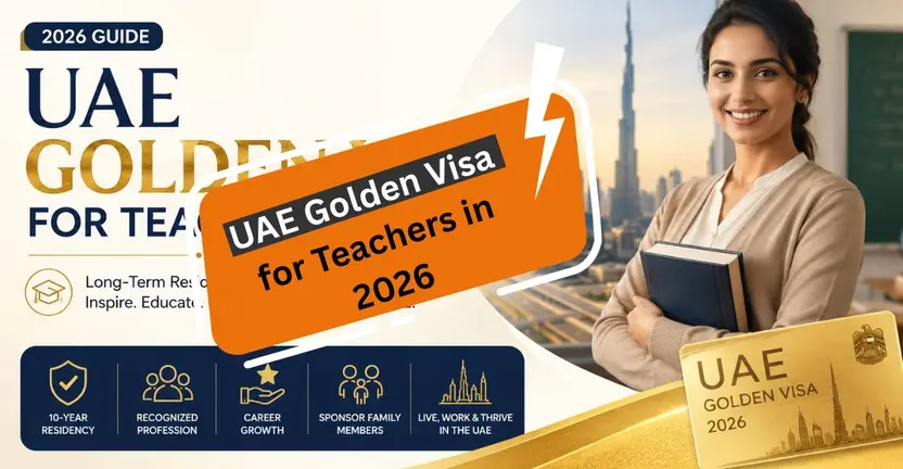 UAE Golden Visa for Teachers in 2026