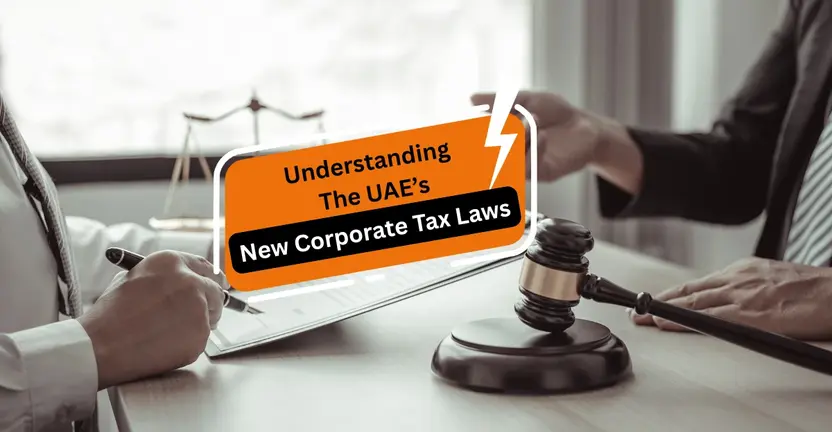 The UAE's New Corporate Tax Laws