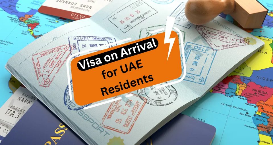Visa on Arrival for UAE Residents | Flyingcolour Business Setup Pakistan