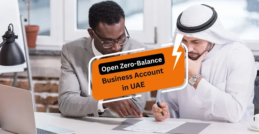 Open Zero-Balance Business Account in UAE