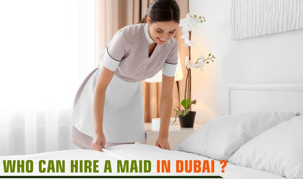 Hiring a Maid in Dubai