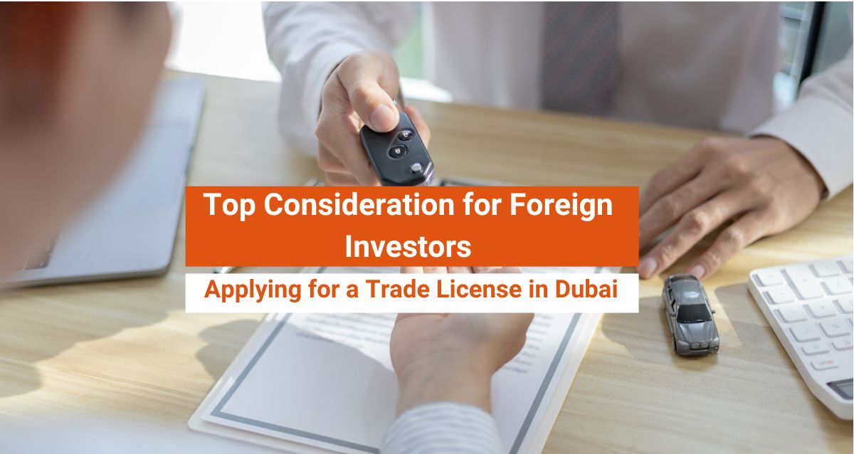 Top-consideration-for-foreign-investors, Trade License