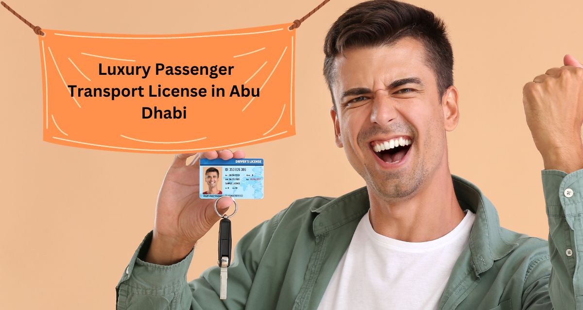 Luxury Passenger Transport License in Abu Dhabi