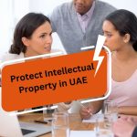 How can we protect intellectual property in UAE