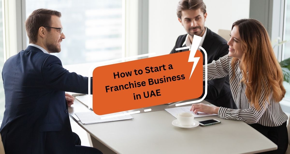 How to start a franchise business in UAE