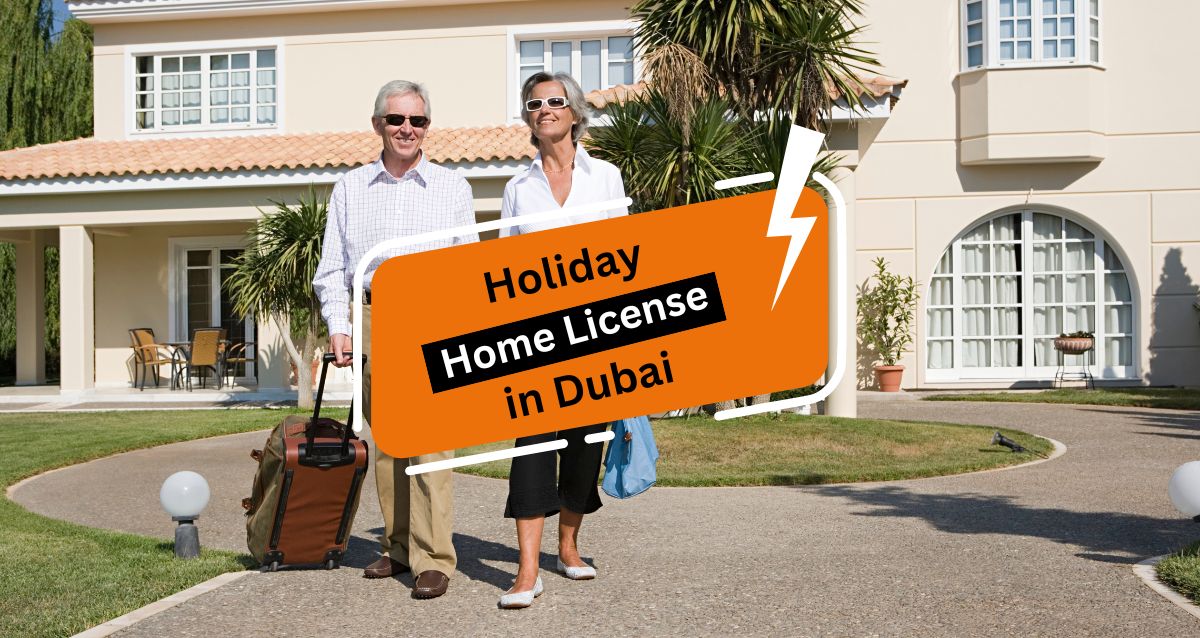 Holiyday Home license in dubai