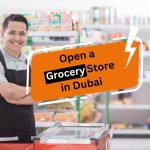setting up a grocery store in Dubai